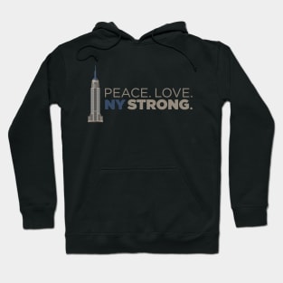 Peace. Love. NY Strong. New York NYC Empire State t-shirt Hoodie